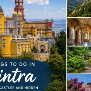 Things to Do in Sintra: Palaces, Castles and Hidden Spots Worth Your Time