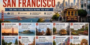 Top Things to Do in San Francisco: The Only Guide You Need Before You Visit