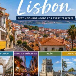 Where to Stay in Lisbon: Best Neighborhoods for Every Traveler