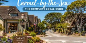 Things to Do in Carmel-by-the-Sea: The Complete Local Guide